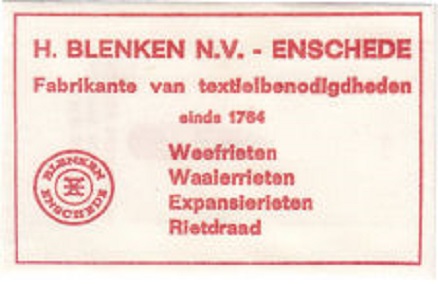 H. BLENKEN N.V.  ENSCHEDE  Fabrikante van textielbenodigdheden  sinds 1784  Weefrieten  Waaierrieten  Expansierieten  Rietdraad..jpg