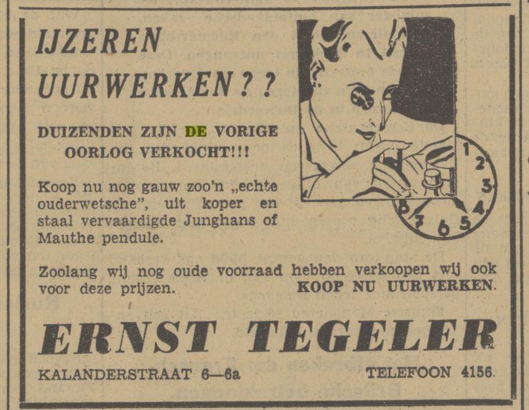 Kalanderstraat 6-6a Ernst Tegeler uurwerken Advertentie. Twentsch dagblad Tubantia en Enschedesche courant. Enschede, 19-07-1940.jpg