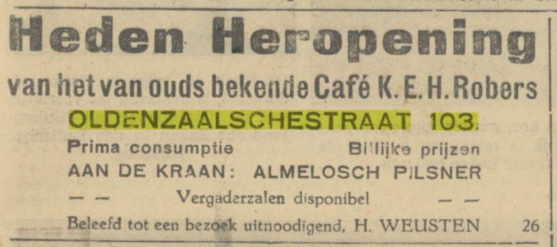 Oldenzaalsestraat 103 cafe Robers Advertentie. Twentsch dagblad Tubantia en Enschedesche courant. Enschede, 18-10-1930.jpg