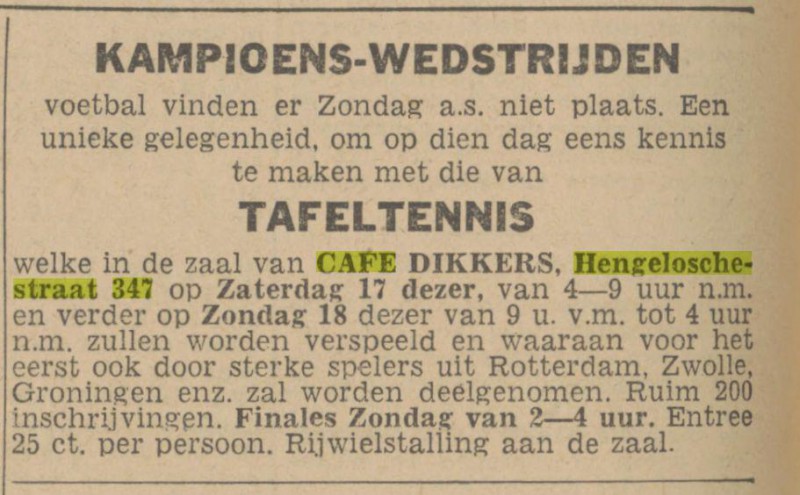 Hengelosestraat 347 cafe Dikkers Advertentie. Twentsch nieuwsblad. Enschede, 16-04-1943. Geraadpleegd op Delpher op 25-05-2016.jpg
