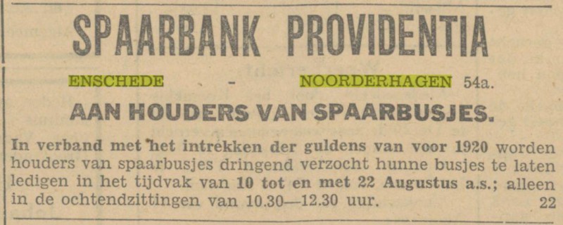Noorderhagen 54a Spaarbank Providentia Advertentie. Twentsch dagblad Tubantia en Enschedesche courant. Enschede, 10-08-1931..jpg