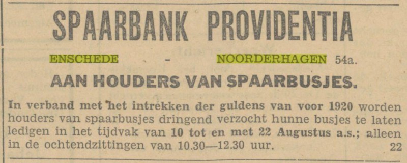 Noorderhagen 54a Spaarbank Providentia Advertentie. Twentsch dagblad Tubantia en Enschedesche courant. Enschede, 10-08-1931..jpg