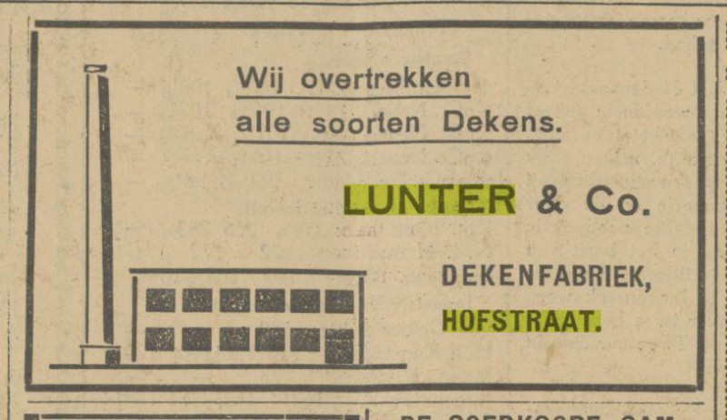 Hofstraat dekenfabriek LUNTER & Co.. Twentsch dagblad Tubantia en Enschedesche courant. Enschede, 18-07-1927.jpg