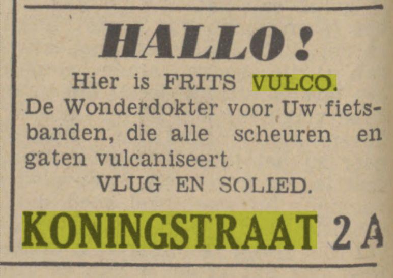 Koningstraat 2A Vulco Advertentie. Twentsch dagblad Tubantia en Enschedesche courant. Enschede, 04-10-1941.jpg