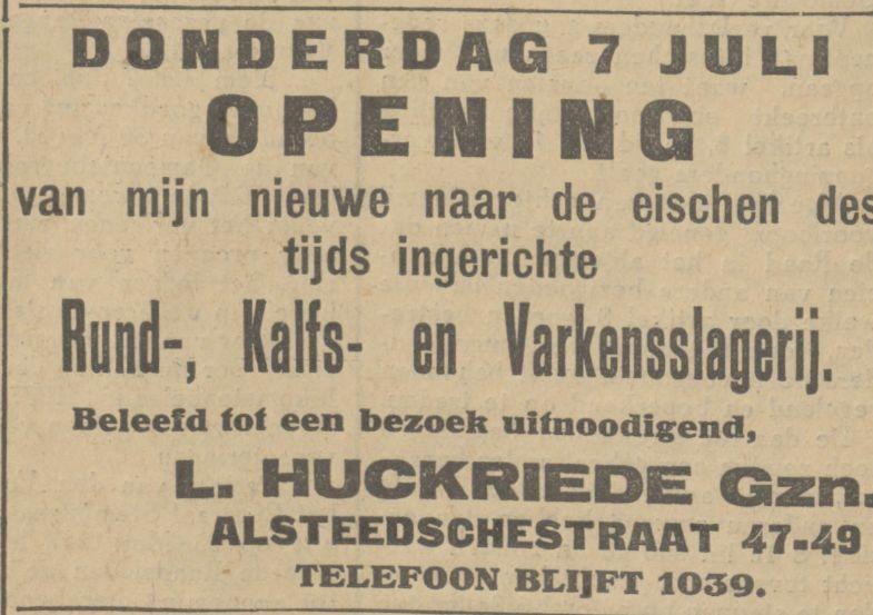 Alsteedsestraat 47-49 slagerij L. Huckriede Gzn advertentie Tubantia 6-7-1927.jpg