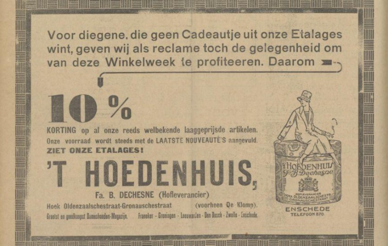 Oldenzaalsestraat hoek Gronausestraat voorheen De Klomp 't Hoedenhuis Fa. B. Dechesne advertentie Tubantia 20-10-1927.jpg