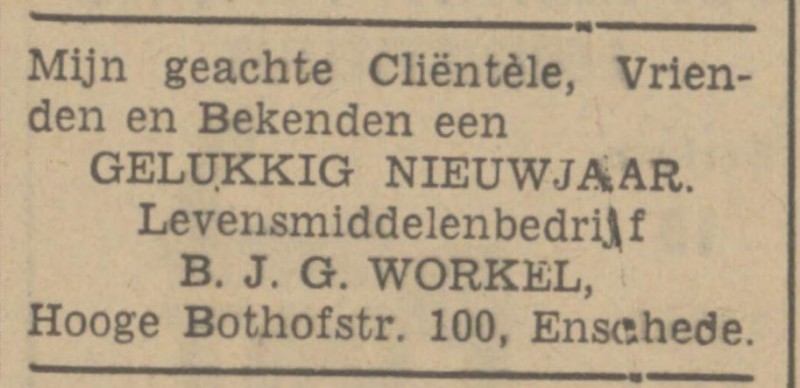 Hoge Bothofstraat 100 Levensmiddelenbedrijf B.J.G. Workel advertentie Tubantia 31-12-1941.jpg