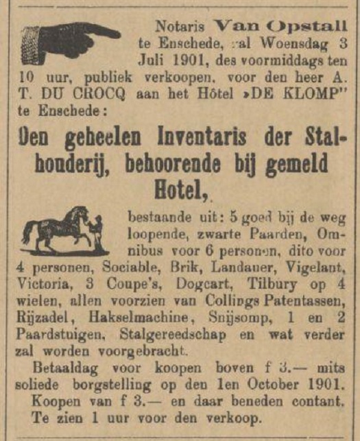 Hotel De Klomp A.T. Du Crocq verkoop inventaris Stalhouderij advertentie Tubantia 22-6-1901.jpg