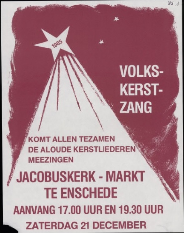 Markt 1985 affiche Volks Kerst Zang. Komt allen tezamen de Aloude kerstliederen meezingen. Jacobuskerk.jpg
