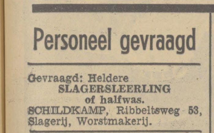 Ribbeltsweg 53 Slagerij Worstmakerij Schildkamp advertentie Tubantia 8-6-1938.jpg