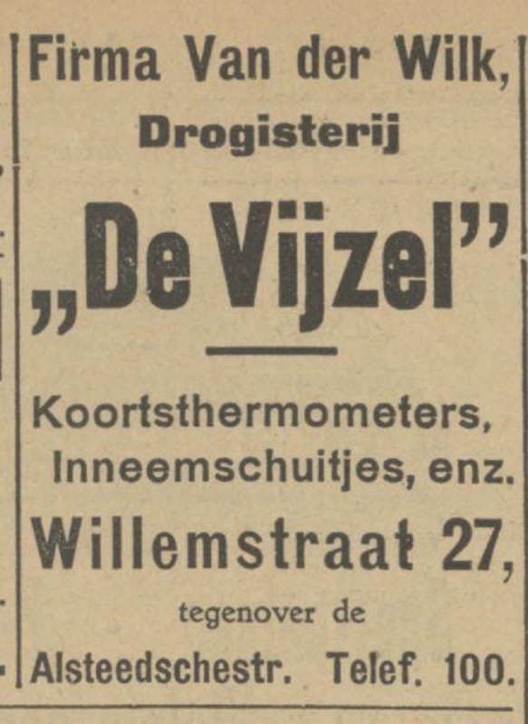 Willemstraat 27 tegenover Alsteedschestraat Drogisterij De Vijzel Firma Van der Wilk advertentie Tubantia 23-10-1926.jpg