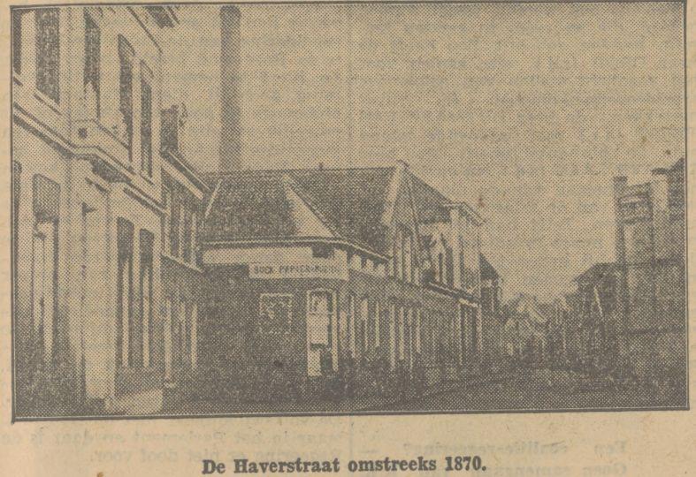 Haverstraat omstreeks 1870 krantenfoto Tubantia 18-11-1932.jpg
