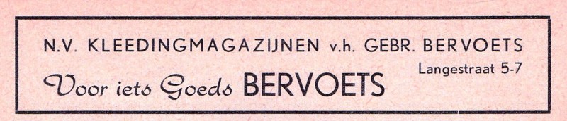 Langestraat 5-7 N.V. Kleedingmagazijnen Gebr. Bervoets.jpg