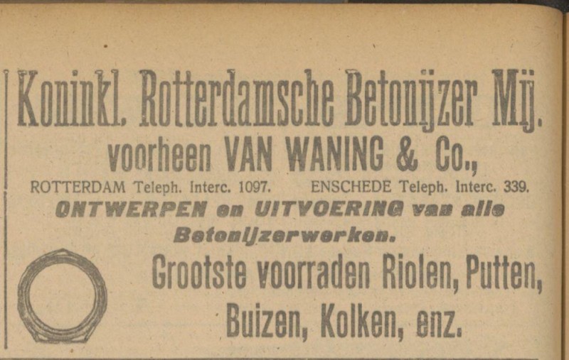 1e Hengeloschedwarsstraat 67 Koninklijke Rotterdamsche Betonijzer Mij. voorheen Waning & Co. advertentie Tubantia 5-8-1916.jpg