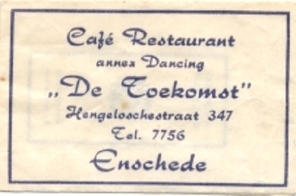 Hengelosestraat 347 Café Restaurant  annex Dancing De Toekomst.jpg