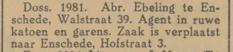Walstraat 39 Abr. Ebeling Agent in ruwe katoen en garen krantenbericht Tubantia 15-4-1923.jpg