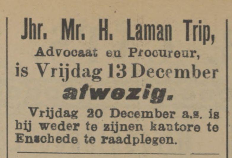 Jhr. Mr. H. Laman Trip Advocaat en Procureur advertentie Tubantia 10-12-1912.jpg