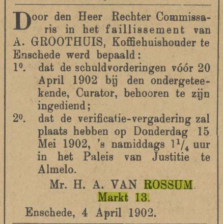 Markt 13 Mr. H.A. van Rossum advertentie Tubantia 8-4-1902.jpg