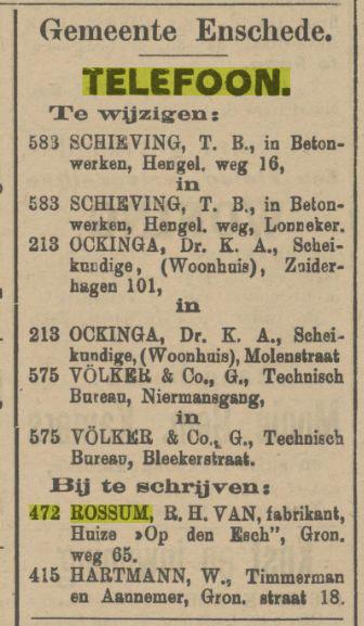 Gronauschestraat 65 R.H. van Rossum Huize Op den Esch fabrikant telefoon 472. advertentie Tubantia 5-8-1911.jpg