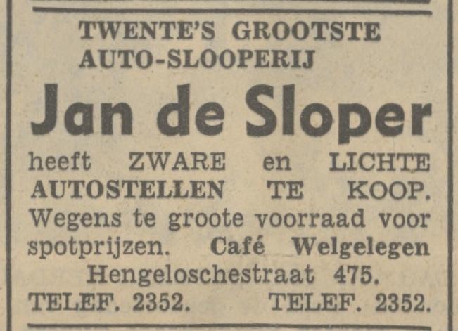 Hengelosestraat 475 Jan de Sloper Auto- en Motor Slooperij bij cafe Welgelegen advertentie Tubantia 28-4-1937.jpg