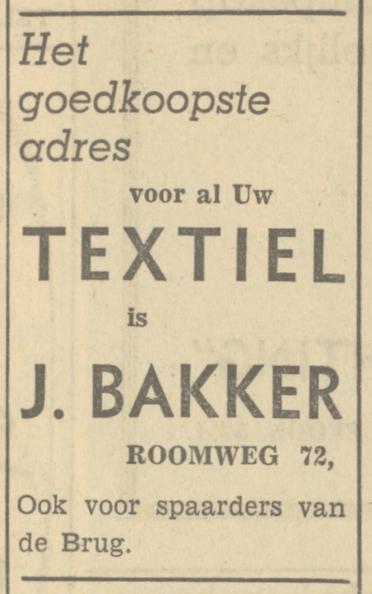 Roomweg 72 J. Bakker textiel advertentie Tubantia 25-10-1949.jpg