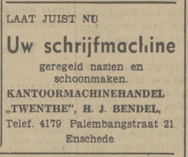 Palembangstraat 21 kantoormachinehandel Twenthe H.J. Bendel advertentie Tubantia 18-6-1941.jpg
