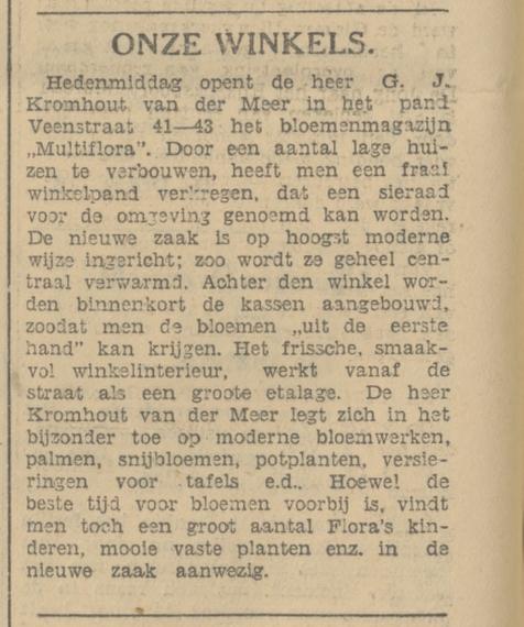 Veenstraat 41-43 Bloemenmagazijn Multiflora G.J. Kromhout v.d. Meer krantenbericht Tubantia 7-11-1930.jpg
