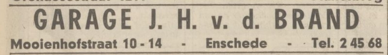 Mooienhofstraat 10-14 Garage J.H. v.d. Brand advertentie Tubantia 13-3-1967..jpg