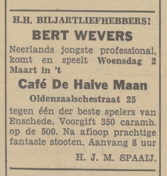 Oldenzaalsestraat 25 cafe De Halve Maan H.J.M. Spaaij advertentie Tubantia 1-3-1938.jpg