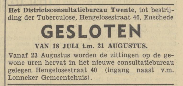 Hengelosestraat 40 en 46 Consultatiebureau Twenthe tot Bestrijding der Tuberculose advertentie Tubantia 16-7-1949.jpg