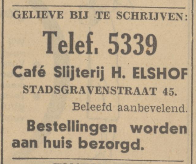 Stadsgravenstraat 45 H. Elshof cafe slijterij advertentie Tubantia 27-5-1935.jpg