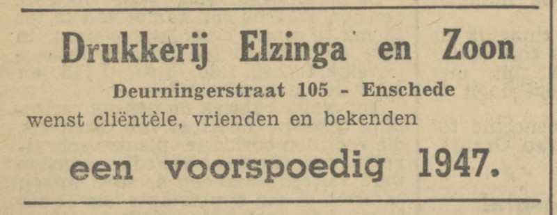 Deurningerstraat 105 Drukkerij Elinga en Zoon advertentie Tubantia 31-12-1946.jpg