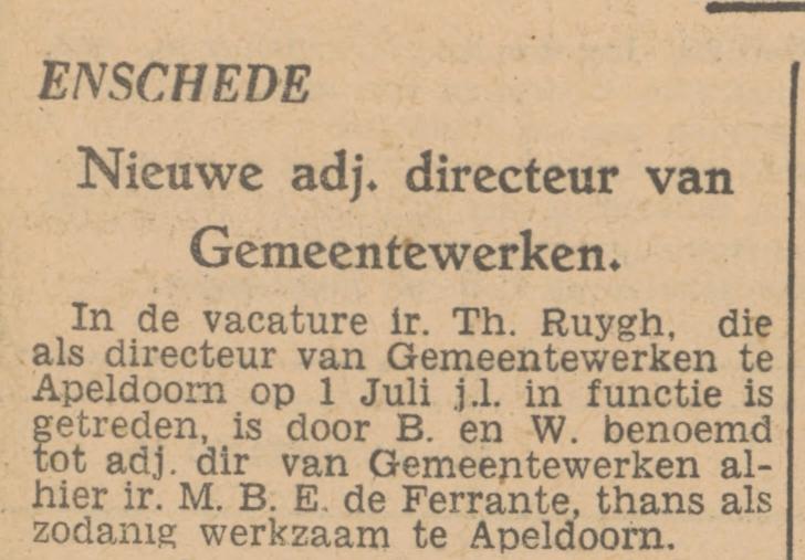 Ir. M.B.E. de Ferrante Adj. Directeur Gemeentewerken krantenbericht Tubantia 16-7-1948.jpg