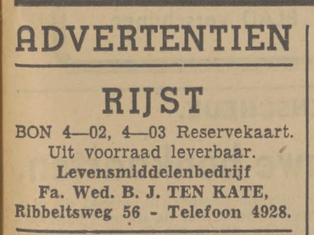 Ribbeltsweg 56 Levensmiddelenbedrijf B.J. ten Kate advertentie Tubantia 27-3-1942.jpg