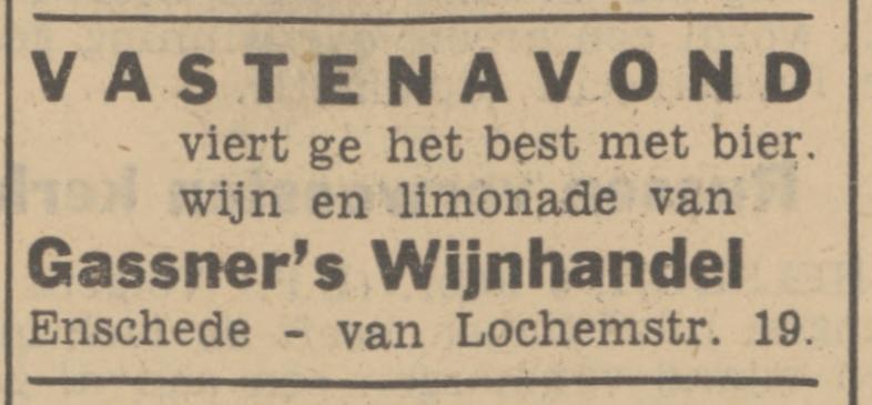 Van Lochemstraat 19 Gassner's Wijnhandel advertentie Tubantia 5-2-1940.jpg