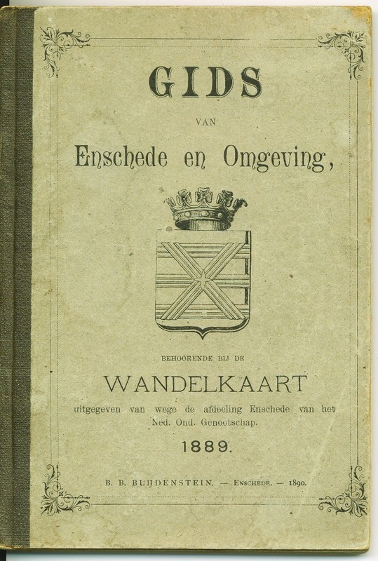 boek Dr. A. Benthem Gz., e.a. Gids van Enschede en Omgeving, behoorende bij de wandelkaart uitgegeven van wege de afdeeling Enschede van het Ned. Ond. Genootschap. 1889.jpg
