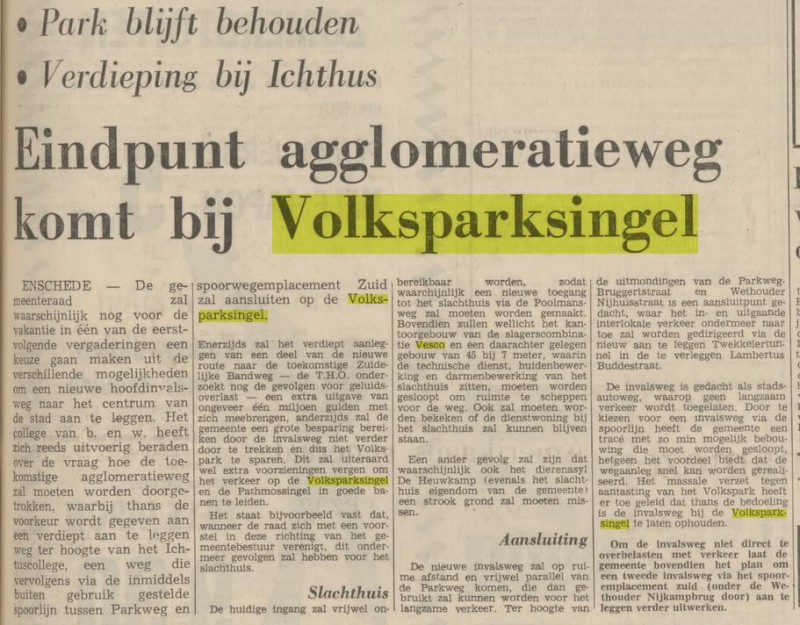 Volksparksingel eindpunt invalsweg krantenbericht Tubantia 12-6-1972.jpg