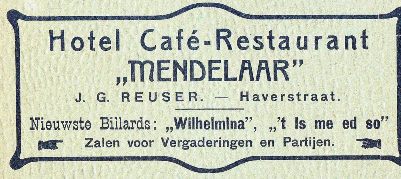 Haverstraat advertentie 1909 Hotel cafe restaurant Mendelaar.jpg