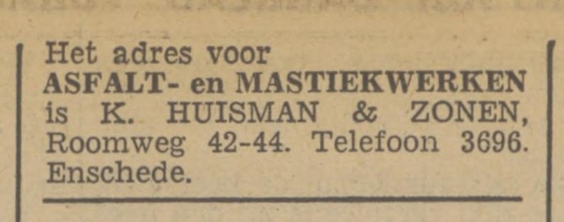 Roomweg 42 K. Huisman & Zonen Asfalt- en Mastiekwerken  advertentie Tubantia 21-9-1940.jpg