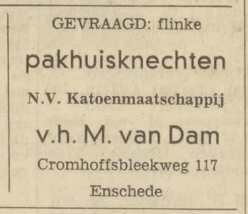 Cromhoffsbleekweg 117 N.V. Katoenmaatschappij v.h. M. van Dam advertentie Tubantia 15-9-1969.jpg