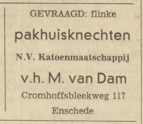 Cromhoffsbleekweg 117 N.V. Katoenmaatschappij v.h. M. van Dam advertentie Tubantia 15-9-1969.jpg
