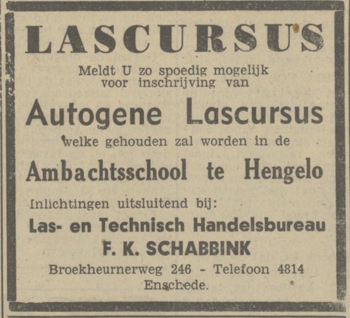 Broekheurnerweg 246 Las- en Technisch Handelsbureau F.K. Schabbink advertentie Tubantia 13-3-1948.jpg