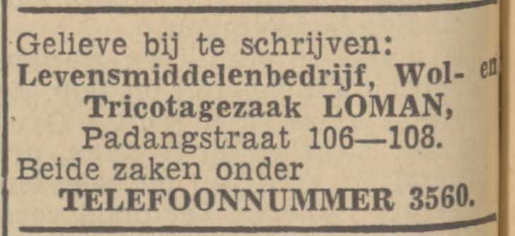 Padangstraat 106-108 Levensmideelenbedrijf, Wol- en tricotagezaak Loman advertentie Tubantia 11-2-1939.jpg