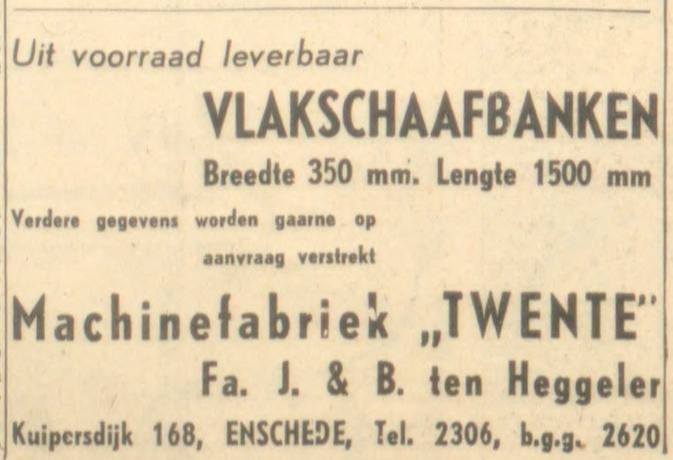 Kuipersdijk 168 Machinefabriek Twente Fa. J. & B. ten Heggeler. telf. 2620. advertentie 31-12-1947.jpg