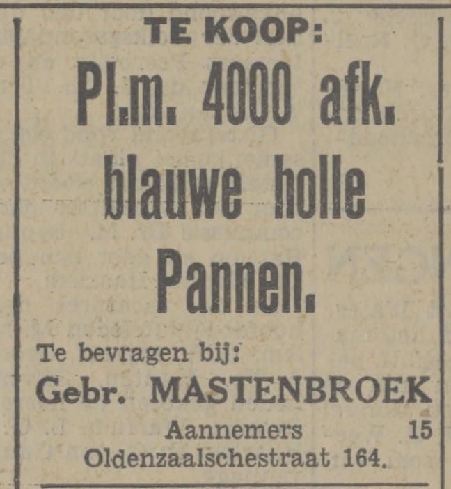 Oldenzaalsestraat 164 Gebr. Mastenbroek Aannemers advertentie Tubantia 4-7-1932.jpg