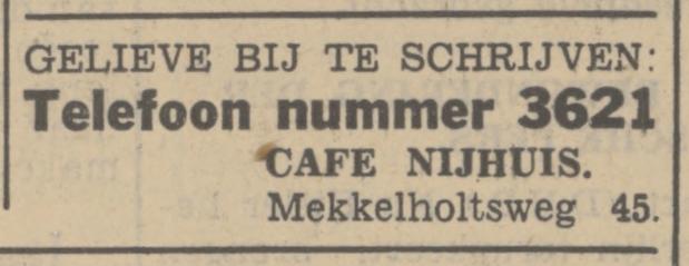 Mekkelholtsweg 45 cafe Nijhuis advertentie Tubantia 16-3-1938.jpg