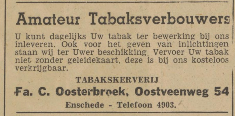 Oostveenweg 54 Tabaksververij Fa. C. Oosterbroek advertentie Tubantia 6-9-1947.jpg