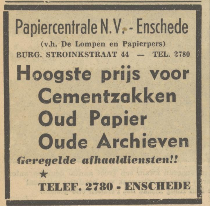 Burgemeester Stroinkstraat 44 Papiercentrae N.V. v.h. De Lompen en Papierpers advertentie Tubantia 12-7-1951.jpg