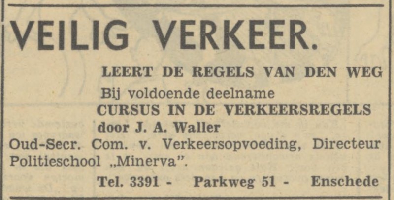 Parkweg 51 J.A. Waller directeur politieschool Minerva advertentie Tubantia 6-11-1946.jpg