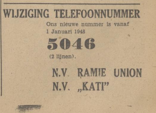 Noord Esmarkerrondweg 419 N.V. Ramie Union en N.V. Kati. telf. 5046. advertentie Tubantia 29-12-1947.jpg